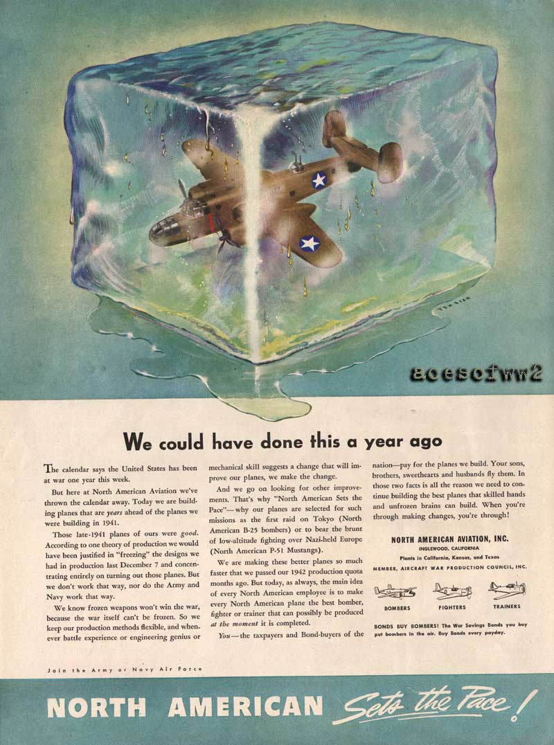 WW2 North American "We could have done this a year ago" ad